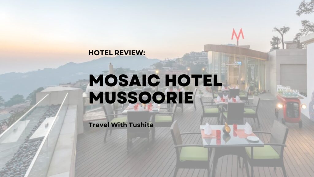 Mosaic Hotel Mussoorie